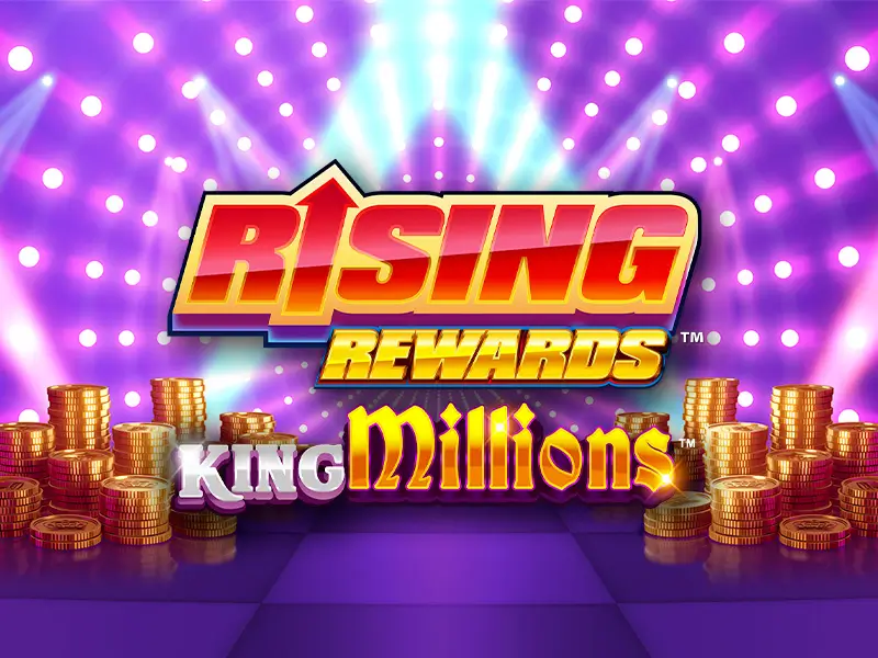 Jackpot - Rising Rewards King Millions